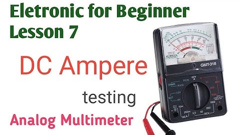 How to check dc ampere with analog multimeter