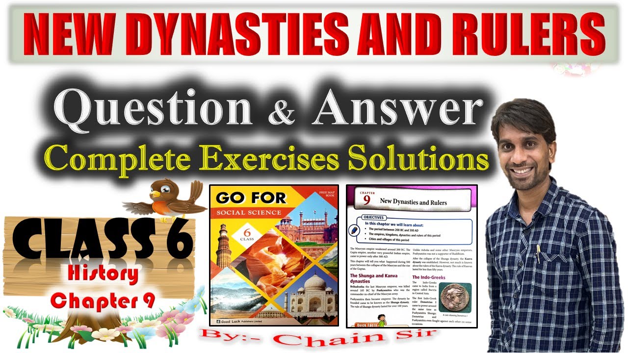 Class 6 History Chapter 9 New Dynasties and Rulers Questions Answer Go for Social Science