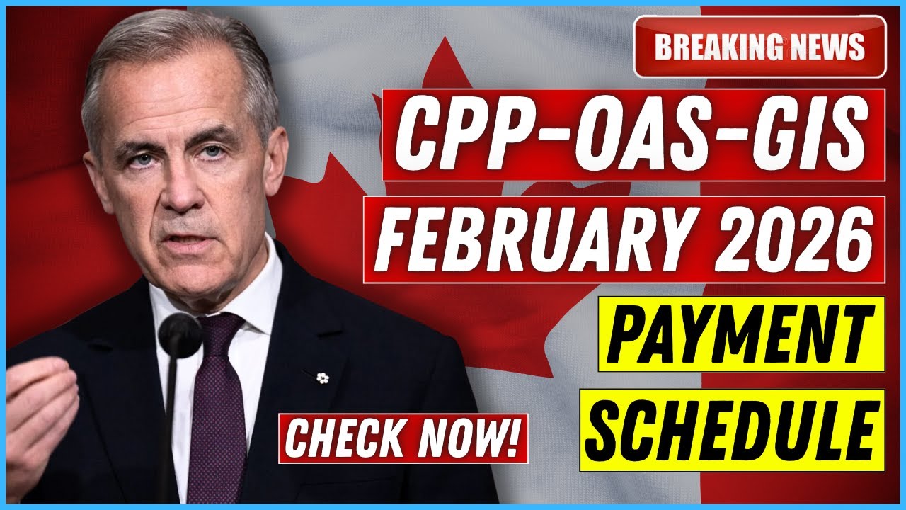 February 2026 CPP, OAS & GIS Update — New Monthly Payment Schedule Announced!