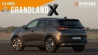 Opel Grandland X | İlk Sürüş