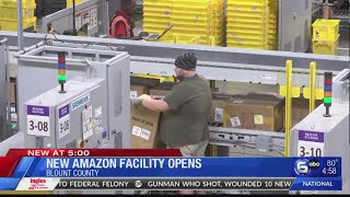 New Amazon facility opens in Blount County