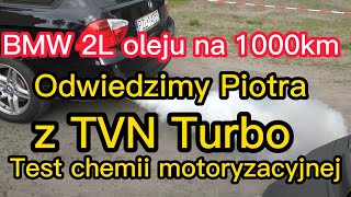 BMW bierze 2L oleju na 1000km Test zestawu naprawczego Forté W kooperacji z Piotr Jamroś z TVN Turbo