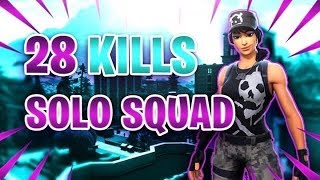 28 kills Solo Squad 