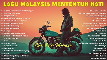 Lagu Slow Rock LEGENDA Malaysia - Lagu Rock Kapak Malaysia 80-90an Terbaik - Lagu Malaysia Populer