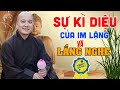 S k diu ca  im lng v lng nghe  l ngi tu hnh nn nghe 1 ln thy php ha