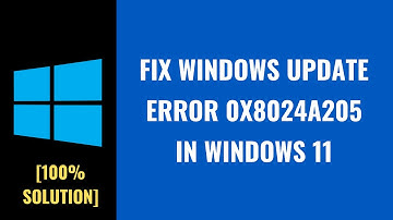 How to Fix Windows Update Error 0x8024a205 In Windows 11 or 10 2023 Hindi