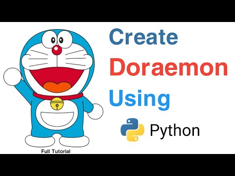 Creat  Doraemon Using Python || Full Tutorial with simple code for biggners
