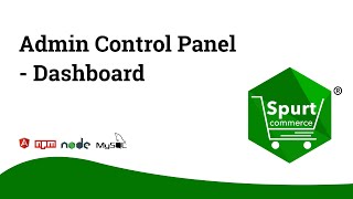 Admin Control Panel - Dashboard | Spurtcommerce Marketplace Solution