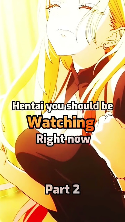 Best hentai 2023 🥵// #anime #edit #like #share #viral #animeedit #subscribe #shorts #short #hentai