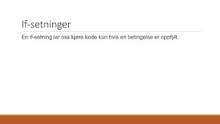 8. trinn - 4 - Logiske operatorer og if-setninger