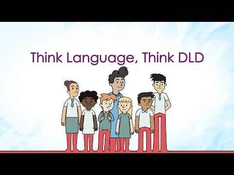 Raising Awareness of Developmental Language Disorder (DLD) Day: #ThinkLanguage #ThinkDLD