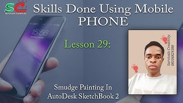 29 Smudge Painting In AutoDesk SketchBook 2