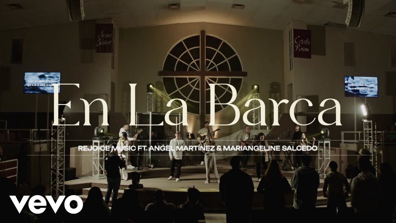 Rejoice Music - En La Barca (Official Music Video) ft. Angel Martínez, Mariangeline Salcedo