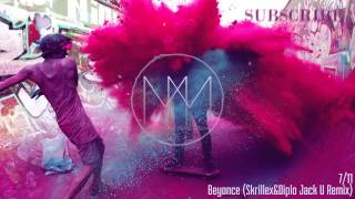 Beyonce - 7 11 Skrillex & Diplo's Jack U Remix