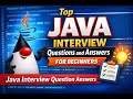 Top Java Interview Questions and Answers for Beginners Part 1 | Java Interview Question Answers