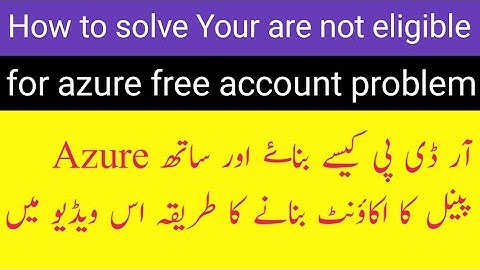 How to solve Your are not eligible for azure free account problem | azure free account creation