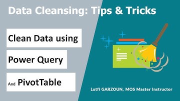 Clean Data using Power Query and PivotTable