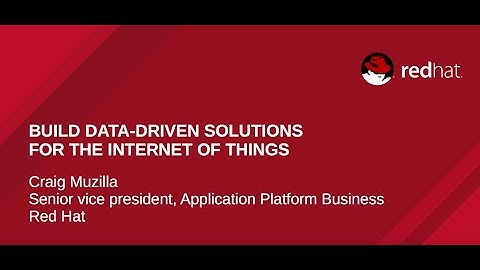 Internet of Things: a Red Hat perspective