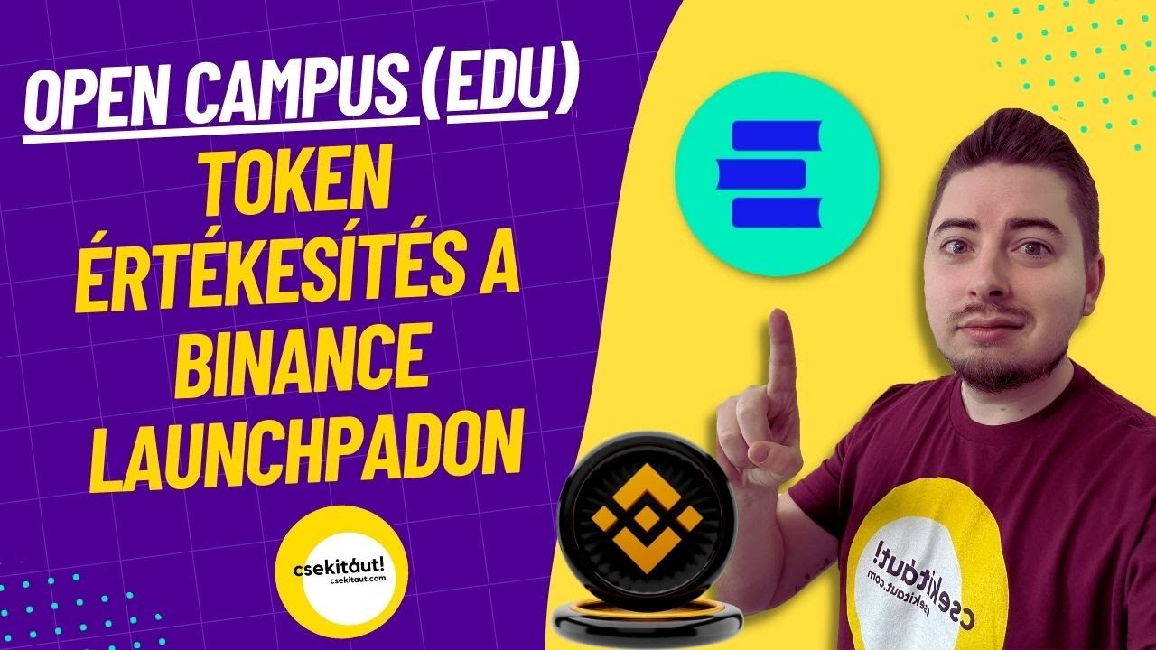Itt az újabb 25x!? - Open Campus (EDU) Token értékesítés a Binance  Launchpadon