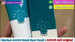 MANFAAT ARTRIVIT UNTUK NYERI SENDI || Harga ARTRIVIT Asli original 085330292002