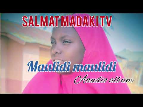 sabuwar Kasidar salmat madaki audio 720#origenal