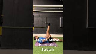 Supine Active Hamstring Stretch
