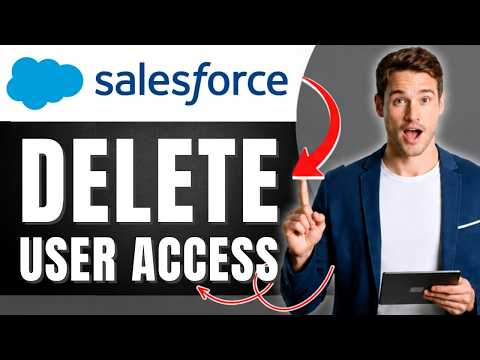 How to Delete a User in Salesforce & Remove User Access Easily 2026