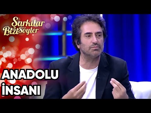 Anadolu'nun Vefakar İnsanları! | Şarkılar Bizi Söyler 52. Bölüm