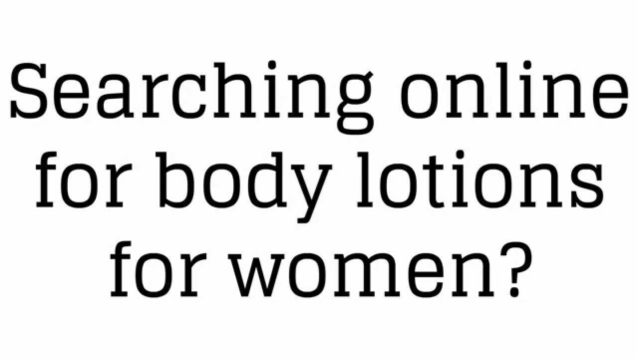 Body Lotions for Women - Don't Poison Your Skin - Go Organic and Save 20% - YouTube
