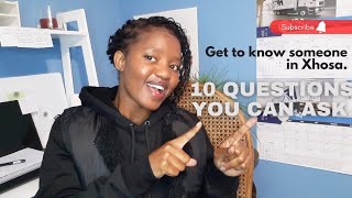 10 Get to know someone questions in Xhosa #xhosalessons #languagelearning #learnxhosa