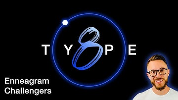 Enneagram Type 8s Explained - A Complete Guide