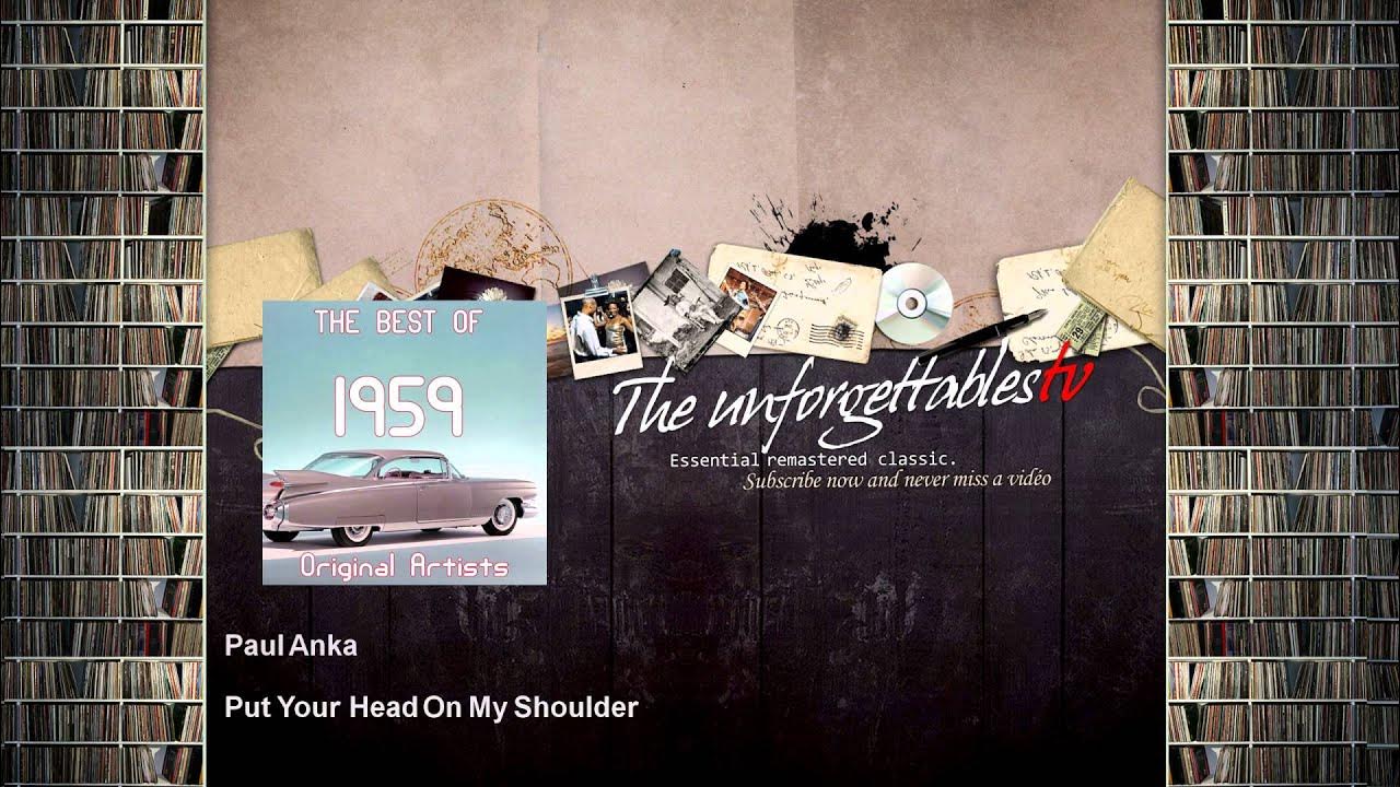 Paul Anka - Put Your Head On My Shoulder Paul Anka - Put Your Head On My Shoulder