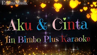 Aku & Cinta   Iin Bimbo Plus Karaoke