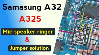 Samsung Galaxy A32 (A325) Mic Speaker Ringer Diagram | No Sound Problem Solution | Audio Section