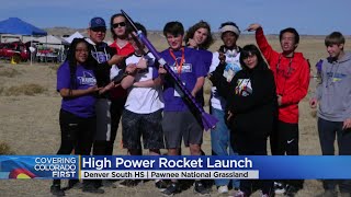 Students At Denver's South High Successfully Launch High-Powered Rocket