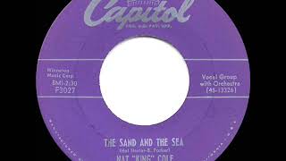 1955 HITS ARCHIVE: The Sand And The Sea - Nat King Cole (his original version)