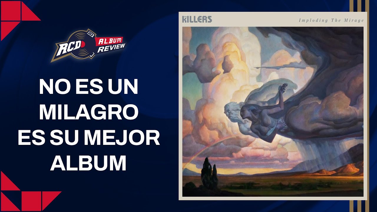 Imploding Mirage The Killers - Imploding The Mirage | El MEJOR DISCO de su carrera ...