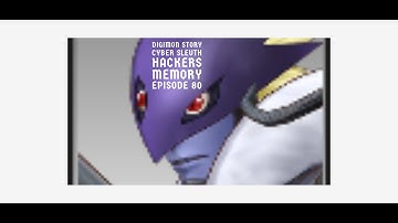 Digimon Story Cyber Sleuth Hackers Memory Episode 80
