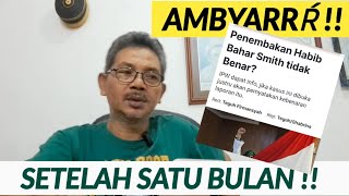 Pengakuan Bahar Seteĺah Satu Bulan Ambyarrr