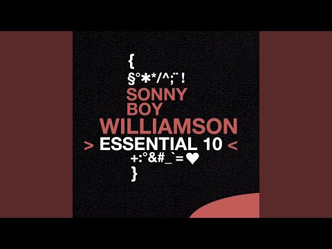 Sonny Boy Williamson - All My Love in Vain