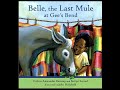Belle the Last Mule at G's Bend Quiz