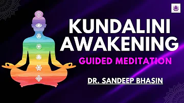 Kundalini Awakening Guided Meditation | How to Activate 7 Chakra in Hindi | How to Balance Chakras