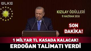 1 Milyar Tl Kasada Kalacak Cumhurbaşkanı Erdoğan Talimatı Verdi