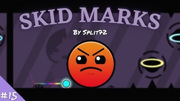 Geometry Dash - Daily Level #15 SKID MARKS 100% [Harder Level] By Split72