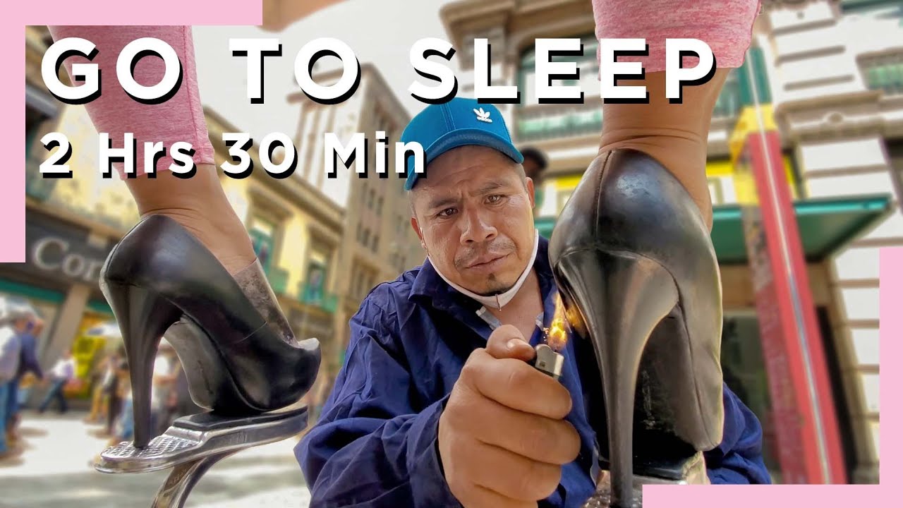 HIGH HEELS ASMR RELAX & SLEEP 💤 2 Hr 30 Min of SHOE SHINE WITH KAT Street Shoe Shine 👠 Mexico