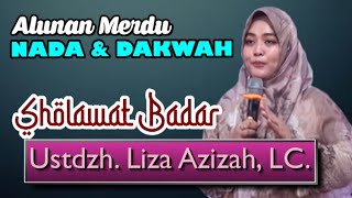 Sholawat Badar - Liza Azizah terbaru/ senandung nada dan dakwah /lagu religi /cover nyanyi /karawang