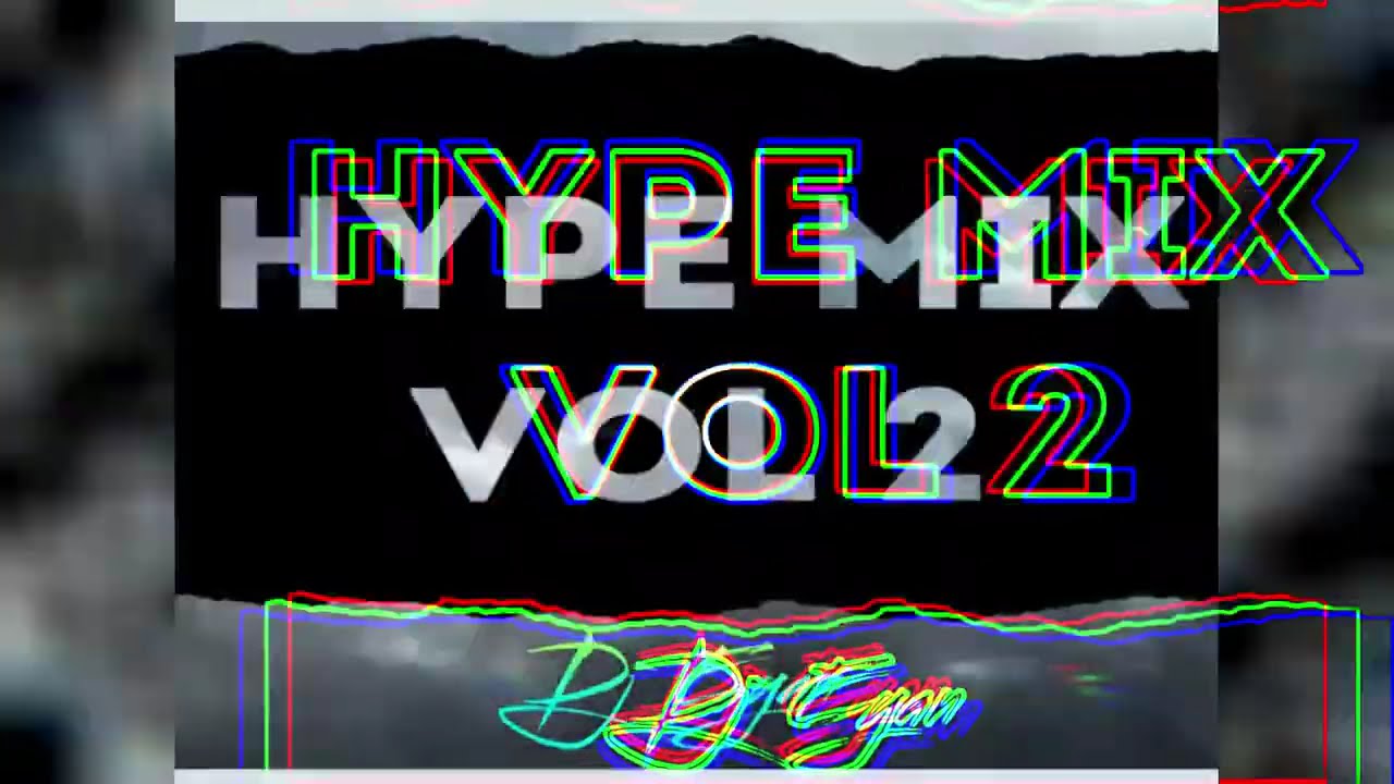 THE HYPE MIX VOL 2 DJ EYAN DANCEHALL MIX TOP PARTY MIX BEST SONGS PARTY PLAYLIST HOT