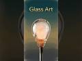 Mesmerizing Glass Art You’ve Never Seen Before 🔥 | Satisfying Shorts #shorts