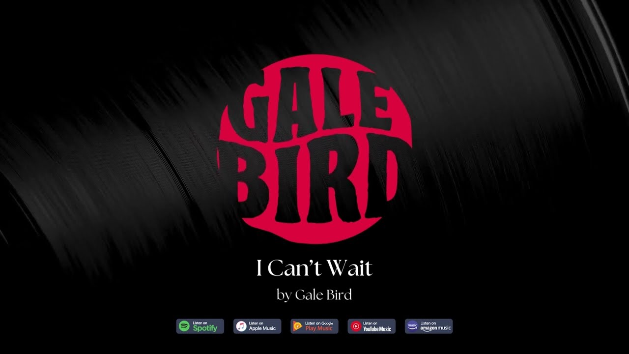 I Can't Wait by Gale Bird