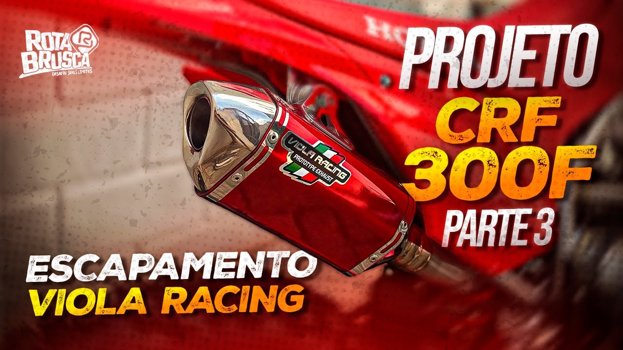 Colocamos o escapamento da Viola Racing na CRF 300F e veja o resultado